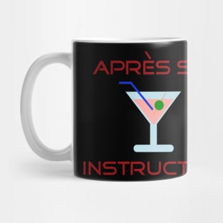 Apres Ski Instructor Mug